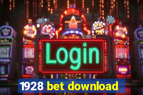 1928 bet download